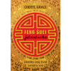 Feng šuej jednoducho - Cheryl Grace