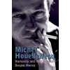 Michel Houellebecq (Douglas Morrey)(Pevná)