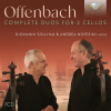 Offenbach: Complete Duos for 2 Cellos (7CD) (Giovanni Sollima, Andrea Noferini)