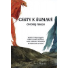 Cesty k Šumavě - Ondřej Fibich, Petr Štěpán (ilustrátor)