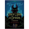 Disney Princess Sleeping Beauty: Once Upon a Dream - autor neuvedený