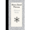 A Winter Walk (Henry David Thoreau)(Pevná)
