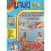 Létající draci - jak je vyrobit a pouštět