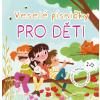 Veselé písničky pro děti - Anna Knauerová