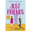 Just Friends - Holly McCulloch