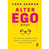 Alter ego efekt - Todd Herman