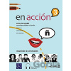 En Acción 3: Cuaderno de actividades (B2) - Marisa Lomo Simavilla, Carolina Osinaga Apezteguia, Rocío Santamaría Martínez