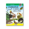 Zvieratká z lesov, lúk a polí