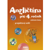 Angličtina pro 4. ročník základní školy Projektový sešit - Janíčková, A. Rejdáková, S. Štěpánková, Pavol Tarábek, K. Vance