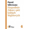 Hospodinův Zákon v pěti knihách Mojžíšových