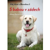 S babou v zádech - Alena Kučerová