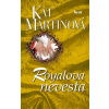 Royalova nevesta - Kat Martinová