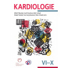 Kardiologie - Miloš Táborský, Josef Kautzner, Aleš Linhart, Robert Hatala, Eva Goncalvesová, Peter Hlivák a kolektiv