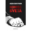 Koniec sveta - Bavi Pain Agda