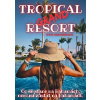 Resort Grand Tropical