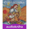 Zlatá priadka, Trojruža - Vladimír Rusko