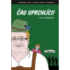 Čau uprchlíci - Tenenbom Tuvia