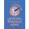 Efektivní učení - Michal Černý., Dagmar Chytková