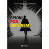 Špioni pod Berlínem - David Stafford