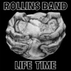 Rollins Band - Life Time / Vinyl [LP]
