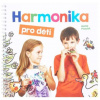 Harmonika pro děti - Škola hry na foukací harmoniku