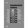 Nezopakovateľné rozhovory - Kolektív