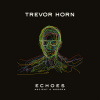 Horn Trevor - Echoes: Ancient & Modern LP