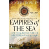 Empires of the Sea - Roger Crowley