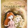 Vivi a Lili v ríši víl | Roxana Rojíková