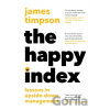 The Happy Index - James Timpson