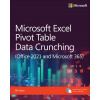 Microsoft Excel Pivot Table Data Crunching (Office 2021 and Microsoft 365)