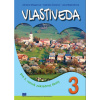Vlastiveda pre 3. ročník základnej školy - Wiegerová Adriana, Česlová Gabriela, Majerčíková Jana