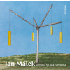 Jan Málek - Sinfonia su una cantilena - CD - Jan Málek