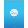 Calm: Calm the Mind. Change the World - M. A. Smith