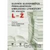 Slovník slovenských prekladateľov umeleckej literatúry 20. storočie (L - Ž) - Mária Kusá (editor), Oľga Kovačičová (editor)