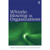 Whistle-Blowing in Organizations