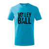 Volleyball nápis - Tričko detské bavlnené - 104-110cm / 3-4 roky ( Svetlý tyrkys )