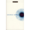1984 a novel by George Orwell - George Orwell