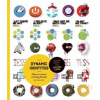 Dynamic Identities