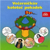 Večerníčkův kolotoč pohádek - Božena Šimková, Jaromír Kincl, Miloš Macourek, Pavel Cmíral, Pavel Šrut, Václav Čtvrtek - online doručenie