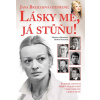 Jana Brejchová otevřeně: Lásky mé, já stůňu - Michaela Remešová, Roman Schuster