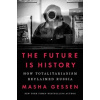 Future is History