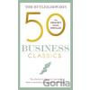 50 Business Classics - Tom Butler-Bowdon