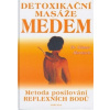 Detoxikační masáže medem - Günter Harnisch