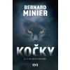 Kočky a 14 dalších povídek - Bernard Minier