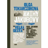 Knihy Jakubovy - Tokarczuková Olga