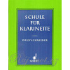Schule für Klarinette - Willy Schneider