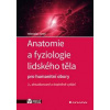 Anatomie a fyziologie lidského těla - Miroslav Orel