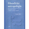 Filozofická antropológia - Slavomír Gálik