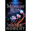 Midnight Ruin - Katee Robert, Sourcebooks, Inc